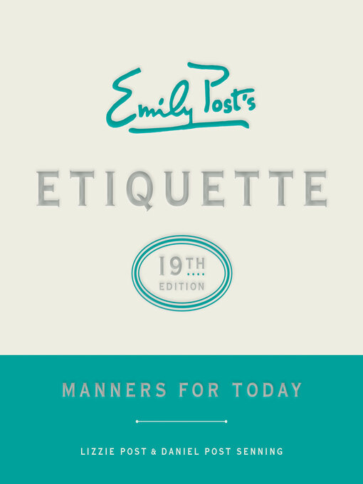 Title details for Emily Post's Etiquette, 19th Edition by Lizzie Post - Wait list